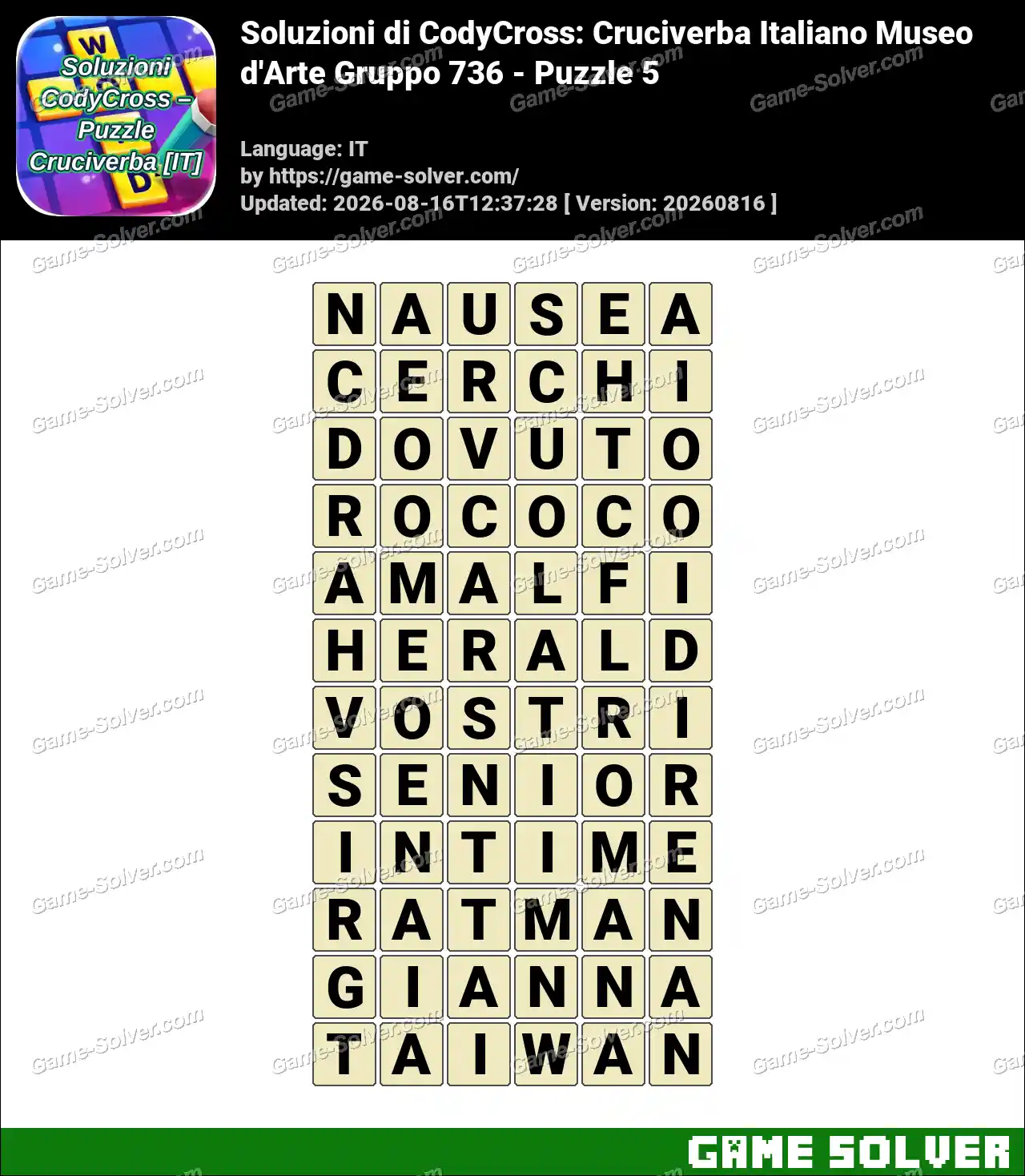 Soluzioni di CodyCross: Cruciverba Italiano Museo d’Arte Gruppo 736 – Puzzle 5